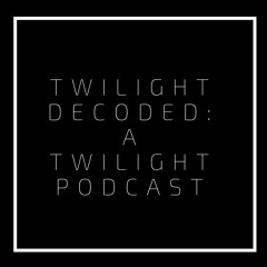 Twilight Decoded: The Twilight Saga: New Moon (2009)