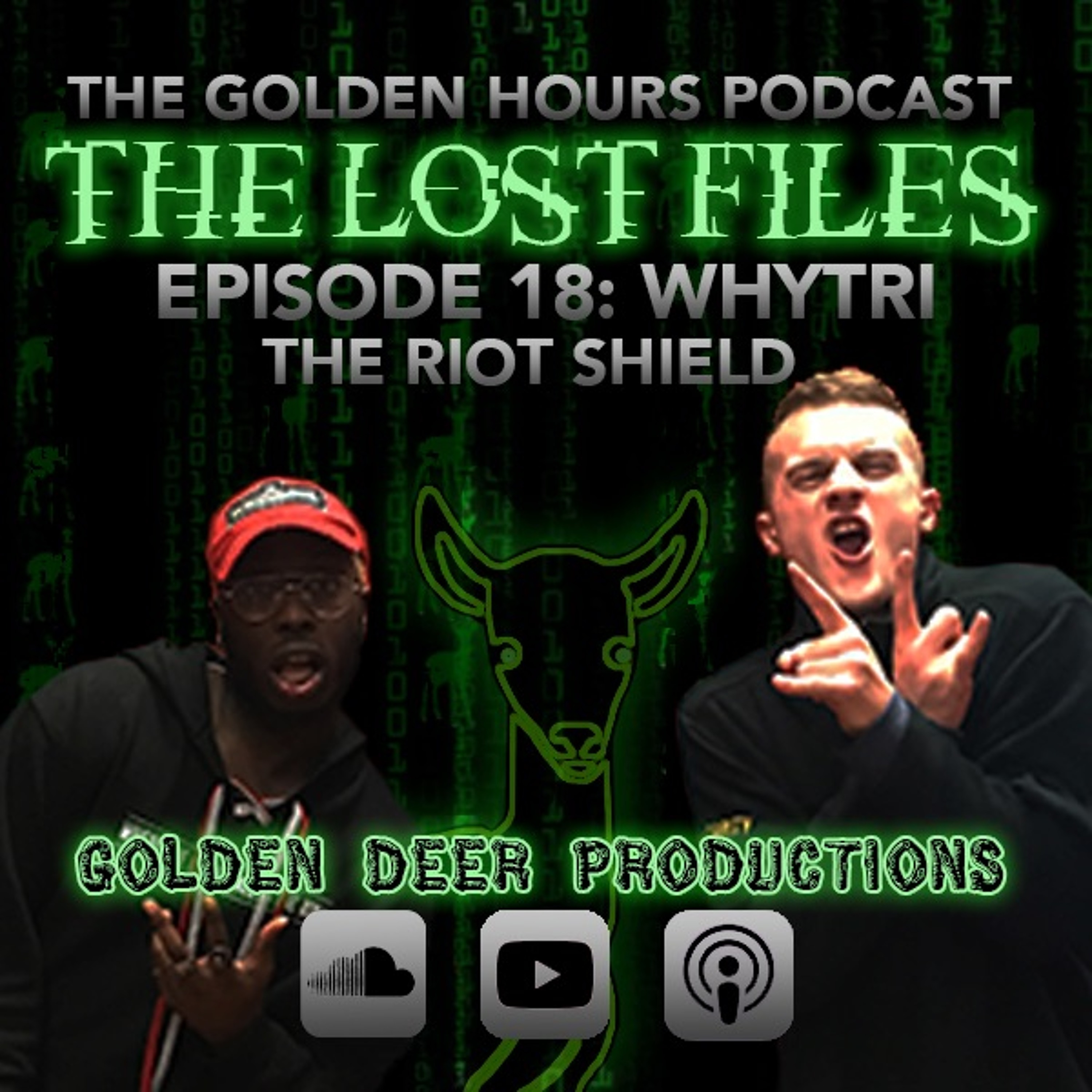WhyTri the Riot Shield (The LOST Files) | The Golden Hours Podcast episode artwork