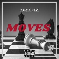 Moves (Ojay x 2Jay)