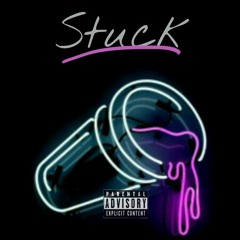Stuck (Prod by. Hozaybeats)