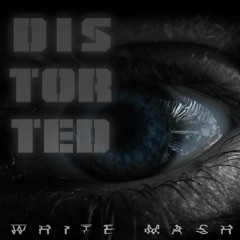 Distorted