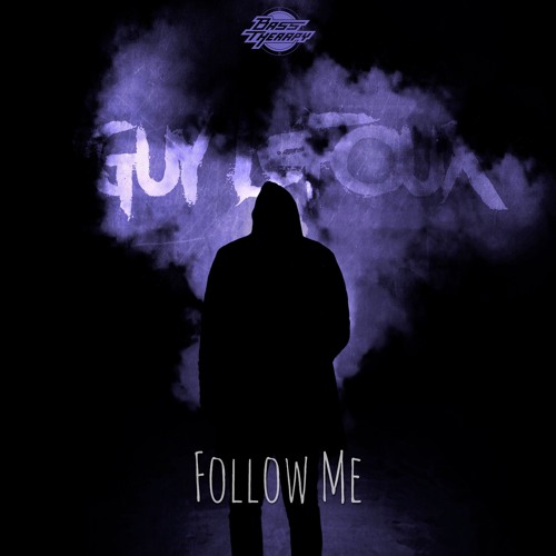 Guy LeFoux - Follow Me