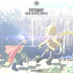 Pathway (Made In Abyss tribute)
