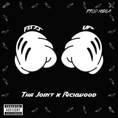 Tha Joint x Rickwood - Fists Up (Prod. Mixla)