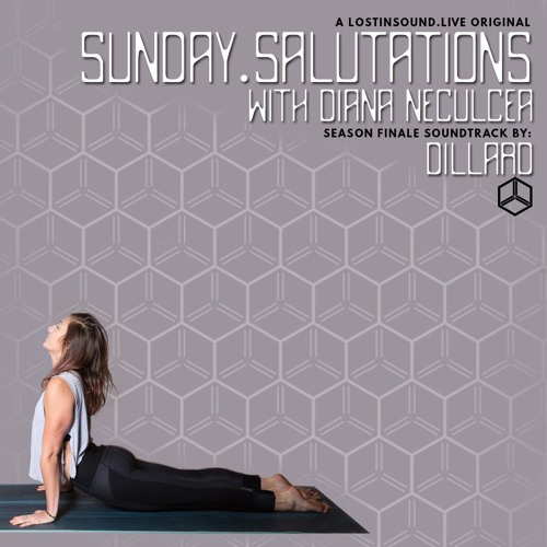 Dillard - LiS Sunday.Salutations Mix EP10