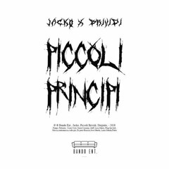 JACKO X PICCOLI BRIVIDI - PICCOLI PRINCIPI