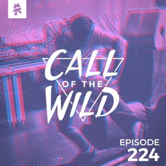 224 - Monstercat: Call of the Wild