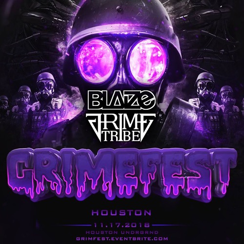 Road To Grimefest - BLAIZE x GRIMETRIBE