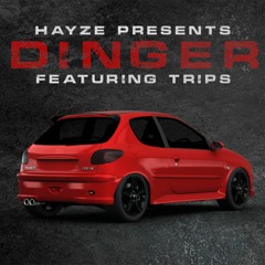 Dinger ft Trips [Prod By. Hayze Da Producer]