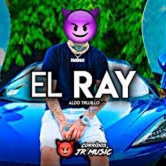 Aldo Trujillo - El Ray