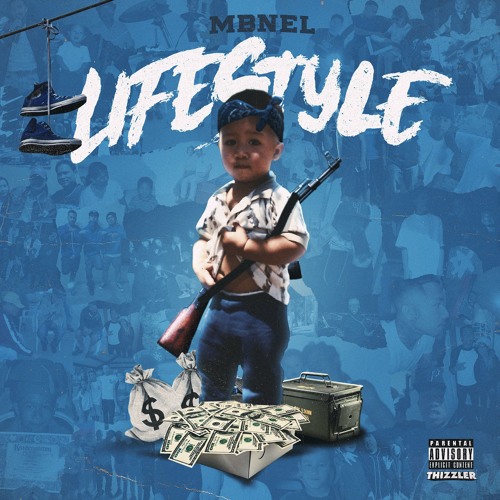 MBNel - Lifestyle (Prod. Lil O) || Presented by Thizzler