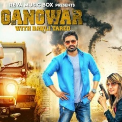 GANGWAR WITH BAWLI TARED (OFFICIAL VIDEO) _ BAWLI TARED _ GANGWAR _ VICKY KAJLA _HD-mc.mp3