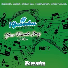 # Kizomba "Your Favorite Song Edition" Part 2, Nov 12, 2018 by Traybeatz