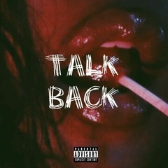 TALK BACK (FEAT VIL)