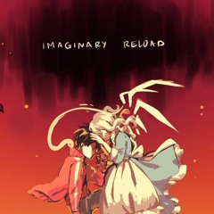 Imaginary Reload (Piano Cover)
