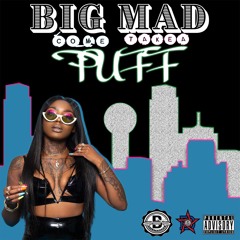 Puff - Big Mad
