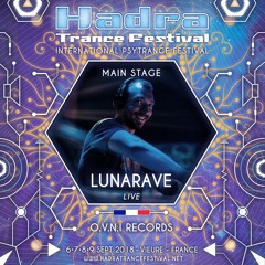 LunaRave - Live @ HADRA TRANCE FESTIVAL 2018