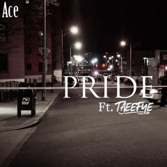 Ace X TaeeFye - Pride