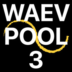 WAEV POOL 3