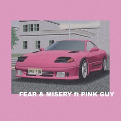 fear&misery ft pink guy