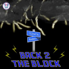 Backtotheblock Ft $ir Sheem (Prod. Jessealfredo)