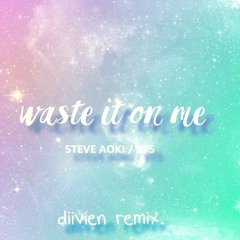 Steve Aoki - Waste It On Me feat. BTS (HYUNJAE Vocal Cover) (diivien Remix)