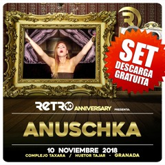 ANUSCHKA - Retro 10º Anniversary 2018
