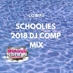 Schoolies 2018 Competition (Chicken Dinner) - LOWKii