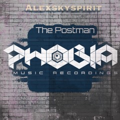 Alexskyspirit - The Postman (Original Mix) [PHOBIA Music Recordings]