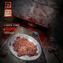 Eatbrain070 / Redpill - Lunch Time EP