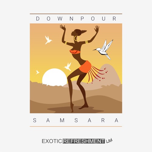 Downpour - Samsara (Armando Letico Remix)