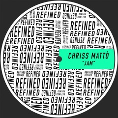 Chriss Mattò - Jam (Original Mix) [#RFND025]