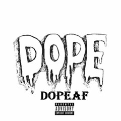 DOPEAF - Low AF (Original Remix)