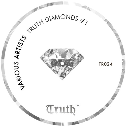 [TR024] Various Artists - Truth Diamonds #1 previews/mix