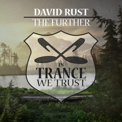 David Rust - The Further (Extended Mix)