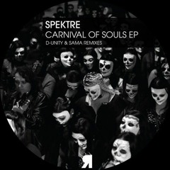 JUST IN Spektre - Carnival Of Souls [Respekt]