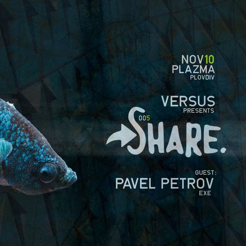 Versus - Warm Up Vibes @ Plazma (SHARE005, 10.11.2018)