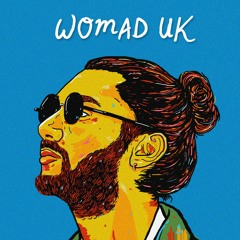 WOMAD UK 2018 - Taste Of The World Mix
