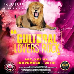 DJ DOTCOM_CULTURAL LOVERS ROCK_MIX_VOL.56 (NOVEMBER - 2018)