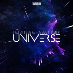 Thales Dumbra & Memento Mori - Universe (Original Mix)[Free Download]