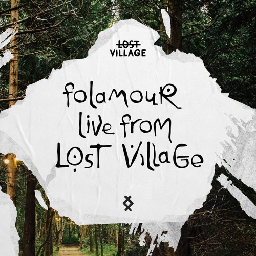 Live from Lost Village - Folamour