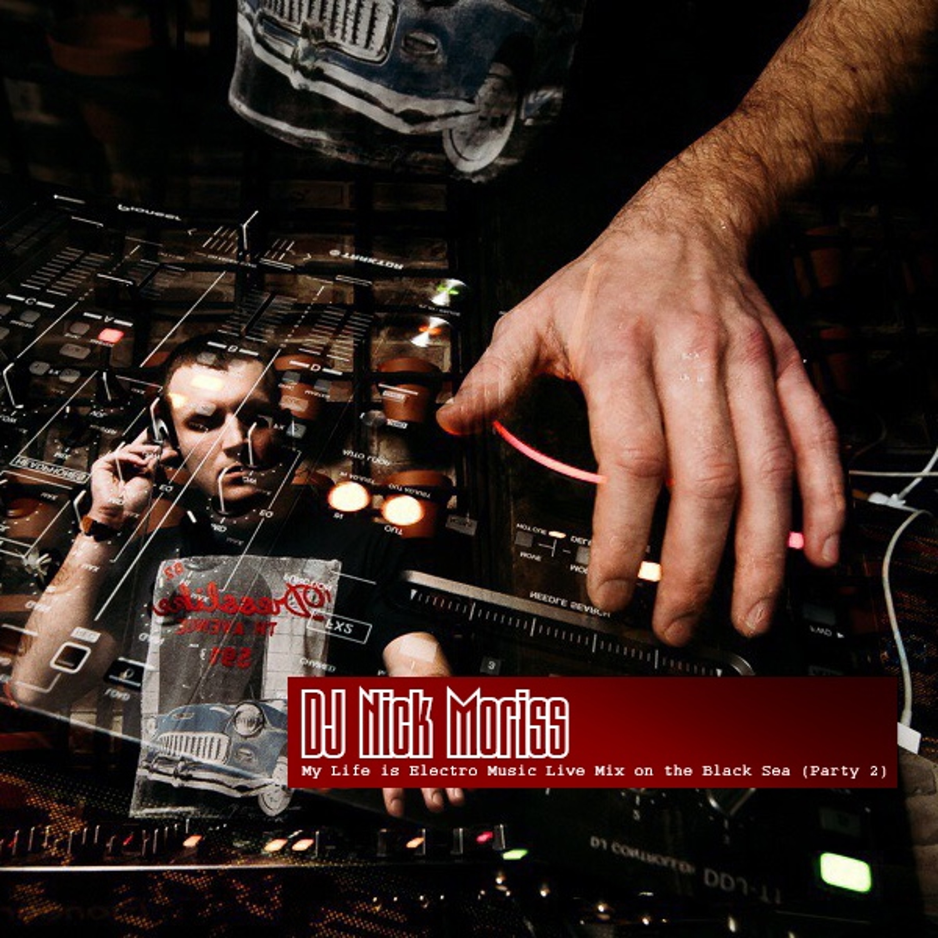 My life is Electro Music Live Mix on the Black Sea (Party 2) episode artwork