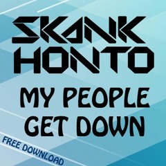 My People Get Down [FREE DOWNLOAD]
