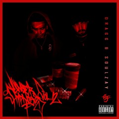 SOULZAY - POSSESS YA FLESH (PROD. DRAGG)