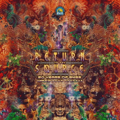 VA / Return to the Source [20 Years of BMSS] - Chapter 1 [Compiled by Boom Shankar]