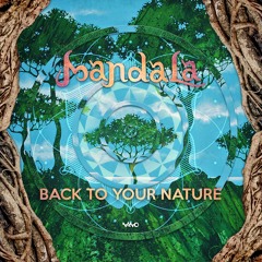 Mandala- Back to Your Nature-Full Album Mix