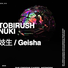 Tobirush & Nuki - 妓生 (기생)/ Geisha