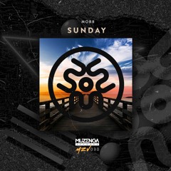 Mobb - Sunday (Original Mix) | FREE DOWNLOAD