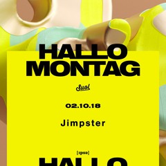 Jimpster @ Hallo Montag Season Closing (02.10.2018)