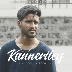 Kanneriley - Vanothan (feat. Dhilip Varman)